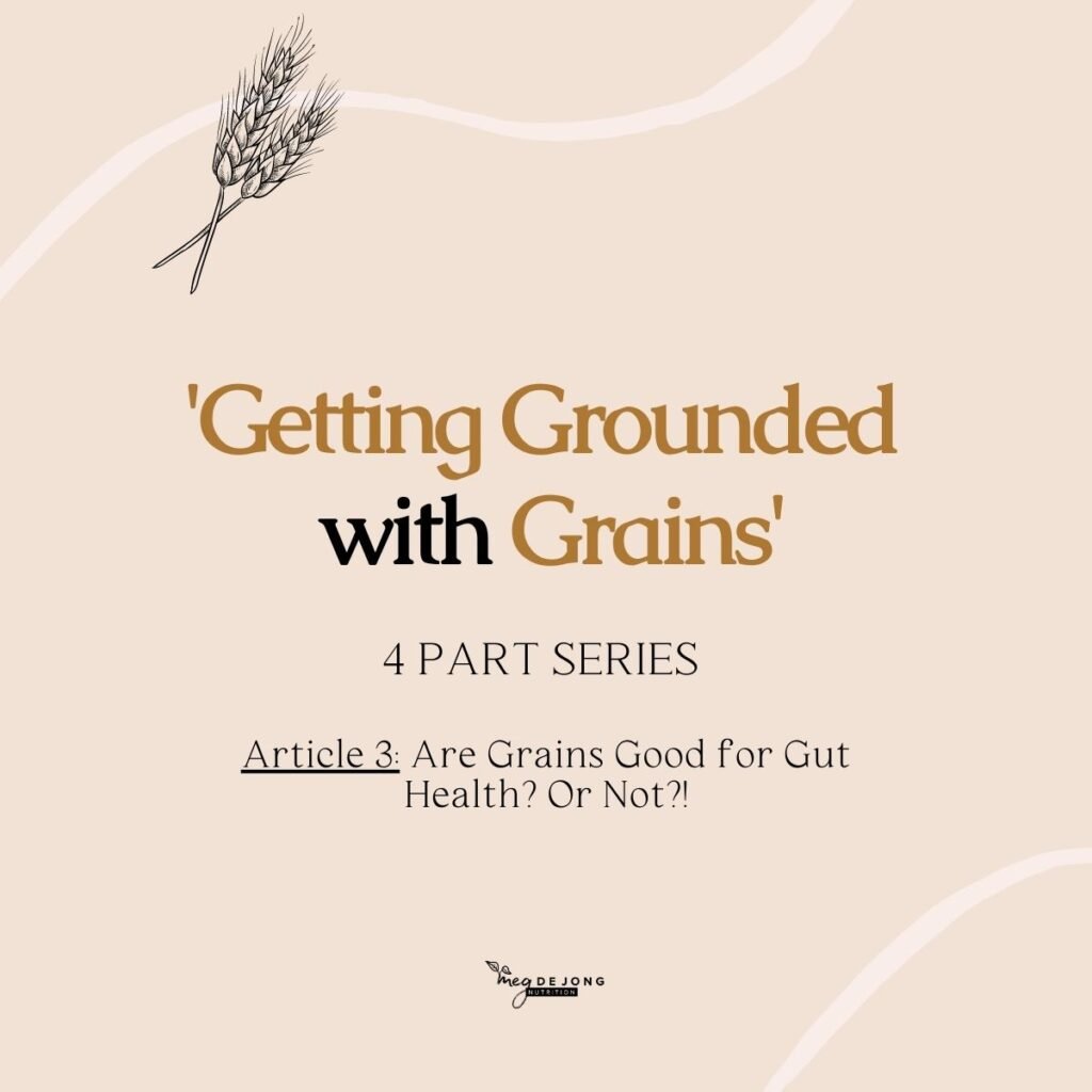 Do Whole Grains Contain Any Anti-inflammatory Compounds That Benefit Gut Health?